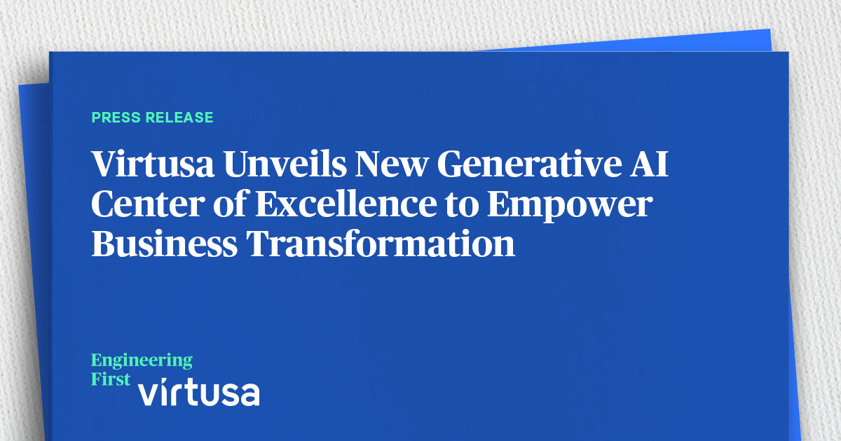 Virtusa Unveils New Generative AI Center of Excellence to Empower ...